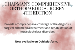 Chapman’s Comprehensive Orthopaedic Surgery.￼