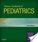 Nelson Textbook of Pediatrics : Expert Consult