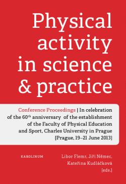 Physical Activity in Science and Practice : Conference Proccedings