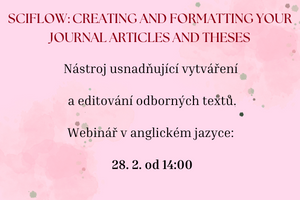 Webinář SciFlow: Creating and formatting your journal articles and theses