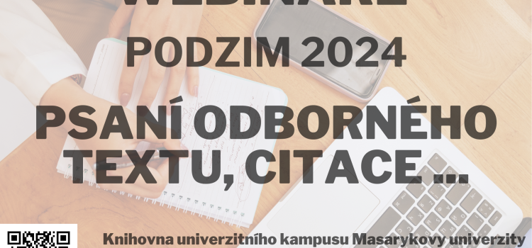 Webináře podzim 2024: psaní odborného textu, citace aj.