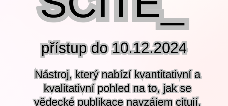 Zkušební přístup: SCITE_ do 10.12.2024