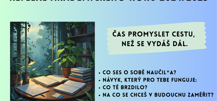 REFLEXE AKADEMICKÉHO ROKU 2024/2025